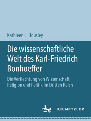 cover image of Die wissenschaftliche Welt des Karl-Friedrich Bonhoeffer